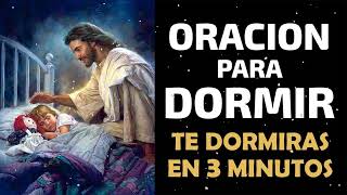 Oracion para Dormir escúchala y te dormirás en 3 minutos [upl. by Norm]