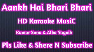 Aankh Hai Bhari BhariKARAOKE  Tumse Achcha Koun Hai  Kumar Sanu amp Alka Yagnik [upl. by Mildred2]