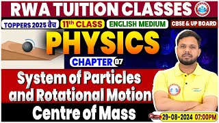 Class 11 Physics Chapter 7  System of Particles and Rotational Motion  Physics By Shivendu Sir [upl. by Guzel]