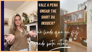 Usei porta retrato para fazer armário ficou lindo  Vale a pena The Shirt da Insider [upl. by Rehpinej]