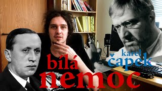 EP186 karel čapek  bílá nemoc [upl. by Ykcub580]