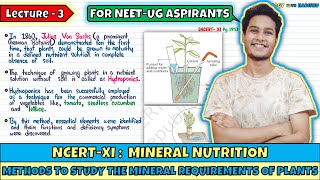 Mineral Nutrition Lec 3 Methods To Study The Mineral Requirements of Plants Class 11NEETHarishu [upl. by Asher]