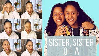 Tamera Answers Your Sister Sister Questions [upl. by Bronson]