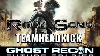 GHOST RECON ROCK SONG  TEAMHEADKICK Lyrics [upl. by Brackett]