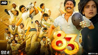 83 Full Movie Hindi Review amp Facts  Ranveer Singh  Deepika Padukone  Harrdy Sandhu  Ammy Virk [upl. by Etteluap]