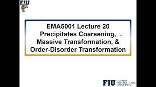 EMA5001 L2001 Introduction to Other Phase Transformations [upl. by Hulbig]