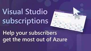 Help your Visual Studio subscribers get the most out of Azure [upl. by Keryt]