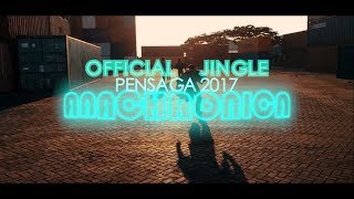 OFFICIAL JINGLE PENSAGA 2017  quotANACHRONICAquot [upl. by Farrah204]