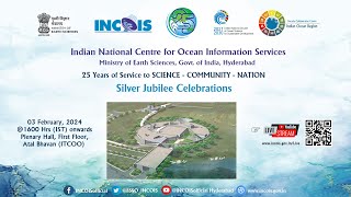 INCOIS Foundation Day Silver Jubilee Celebrations [upl. by Karlie]