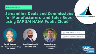 Webinar Streamline DealsCommissions for Manufacturers using SAP S4 HANA Cloud [upl. by Fisken405]