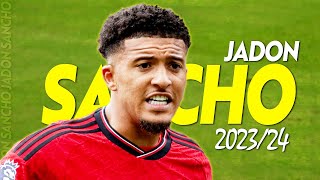 Jadon Sancho 202324 🔥 Best Skills amp Goals [upl. by Kamp437]