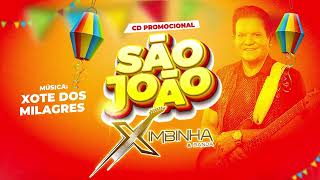 Xote dos Milagres  Ximbinha amp Banda [upl. by Ancell998]