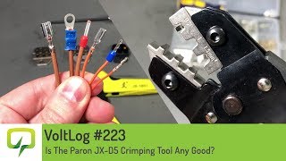 Voltlog 223  Is The Paron JXD5 Crimping Tool Any Good [upl. by Casta]