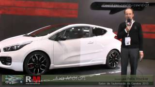 Kia Ceed pro ceed  ceed GT Genfer Autosalon 2013 [upl. by Nilpik823]