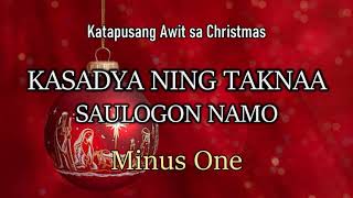 Kasadya Ning Taknaa  Saulogon Namo  Minus One [upl. by Ekusoyr]