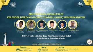 Seminar amp Sosialisasi Kalender Hijriyah Global Tunggal KHGT Muhammadiyah [upl. by Yelyak790]