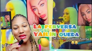 LA PERVERSA LLAMÓ A YAILIN QUE COMO QUIERA ESTÁ QUDA LAS CONTA DE AZUCARUNO [upl. by Cyndie409]