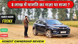 New Maruti Suzuki Fronx 🚀 Ownership Review 💯 Maruti Fronx 2024 Pros amp Cons [upl. by Stutzman]