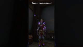 Draenei Heritage Armor Set kayber76 youtubeshorts worldofwarcraft [upl. by Eentrok485]