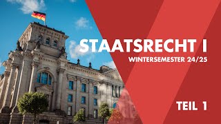 Staatsrecht I – Staatsorganisationsrecht Teil 1 [upl. by Calva194]