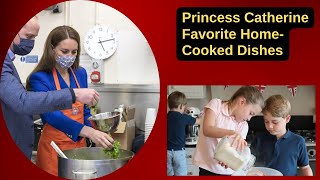 Princess Catherine Favorite HomeCooked Dishes That Her Children George Louis and Charlotte Enjoy [upl. by Ahsinned963]