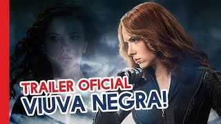 TRAILER DE VIÚVA NEGRA TEM DATA CONFIRMADA [upl. by Ham607]