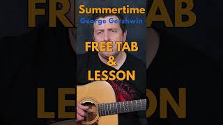 Summertime  Beginners Fingerstyle Guitar Lesson  Jazz Standard  FREE TAB  Drue James [upl. by Eirb]