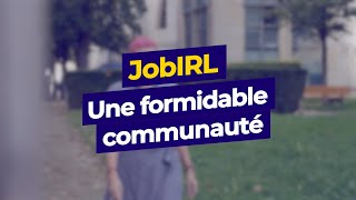 La formidable communauté JobIRL [upl. by Assillim]