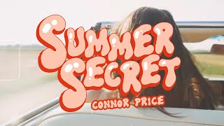 Connor Price  Summer Secret Lyric Video [upl. by Adnoved]