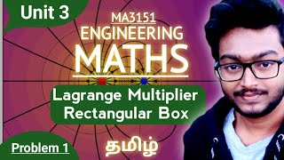 Lagrange Multiplier Problem  Rectangular Box opens at the top MA3151 Matrices and Calculus in Tamil [upl. by Lizned]