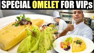 How to make a perfect omelet🥚  Best Omelet recipe for VIP guest  स्पेशल omlete कैंसे बनाये [upl. by Flower]