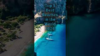 Top 5 Best Beaches in the World 2024 🏖️🌴shorts travel [upl. by Lertnahs134]