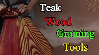 Teak wood graining tools  wood graining tool diy  Furniture Color 00  is live [upl. by Pernell895]