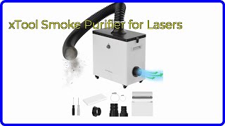 REVIEW 2024 xTool Smoke Purifier for Lasers ESSENTIAL details [upl. by Powe]