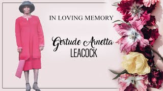 Celebrating the Life of Gertrude Arnetta Leacock [upl. by Adnirual480]