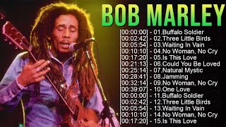 Bob Marley Greatest Hits Full Album  Bob Marley 20 Biggest Songs Of All Time [upl. by Eittik285]