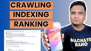 Crawling Indexing amp Ranking Full Guide 🔥🔥 [upl. by Nylehtak466]