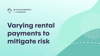 Varying rental payments to mitigate risk  Renters’ Rights Act Webinar  Accommodation for Students [upl. by Assirk]