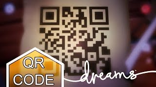 Dreams  How to make a QR Code [upl. by Ahsiuqal]