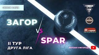 ЗАГОР – SPAR 2 тур УФЛ сезону 20242025 рр [upl. by Anitsuga]