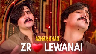 Pahto New Song 2024  Zra Lewanai  Azhar Khan New Pashto Songs 2024  Official Music Video [upl. by Ruenhs]