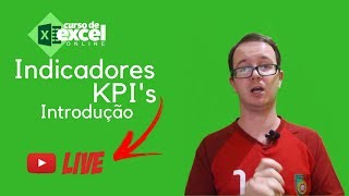 Como Fazer KPI no Excel  KPIs Introdução à Indicadores no Curso de Excel OnLine [upl. by Zannini]