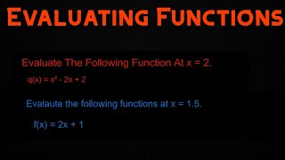 Evaluating Function [upl. by Delilah581]