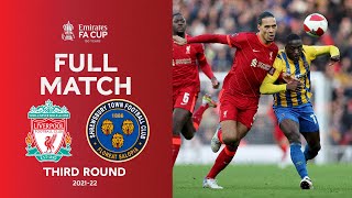 FULL MATCH  Liverpool v Shrewsbury Town  Emirates FA Cup Third Round 202122 [upl. by Kirst705]