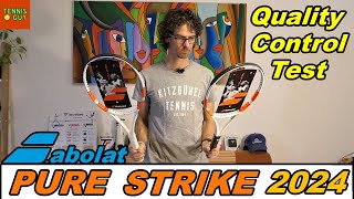 🎾 BABOLAT PURE STRIKE 100  98 16X19 2024 4th Gen  Quality Control Test 🛠 [upl. by Eibob422]