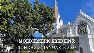 Moederkerk Erediens 29 Januarie 2023 [upl. by Attenor]