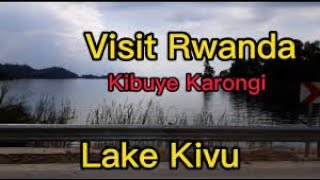 Visit Rwanda Kibuye  karongi Lake Kivu 🇷🇼 rwanda ruger visitrwanda travel [upl. by Neelasor608]