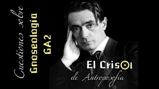 Cuestión GA201GNOSEOLOGÍA¿Existen límites al conocimiento humano Rudolf Steiner nos dice [upl. by Odell]