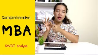 Compre MBA SWOT Analysis  TOWS Matrix การประเมินสถานการณ์ปัจจุบันขององค์กร และสร้างกลยุทธ์ [upl. by Yarvis340]