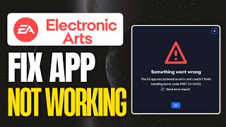 How To Fix EA App Not Opening [upl. by Ayotac284]